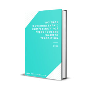 Science (Environmental) Competency For Preschoolers Smooth Transition