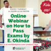 Online Webinar on How to Pass Exams by E. Okinda