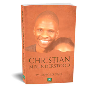 Christian-Misunderstood-by-George-O.-Sino