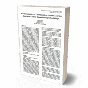ICT Characteristics of Tablets used on Children Learning Experience Case for Kalawa Primary School Kenya