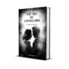 The Art of Loving Him - A Guide to Women