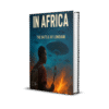 Aliens in Africa -The Battle of Londiani