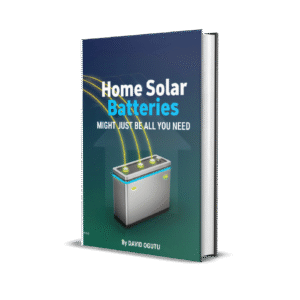 Home Solar Batteries Might Just be All You Need